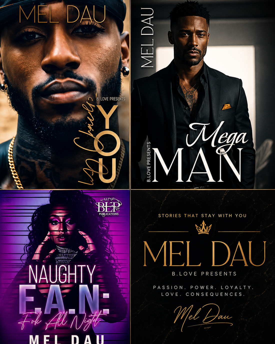 Mel Dau author spotlight — book covers for My Choice Is You, Mega Man, and Naughty F.A.N.