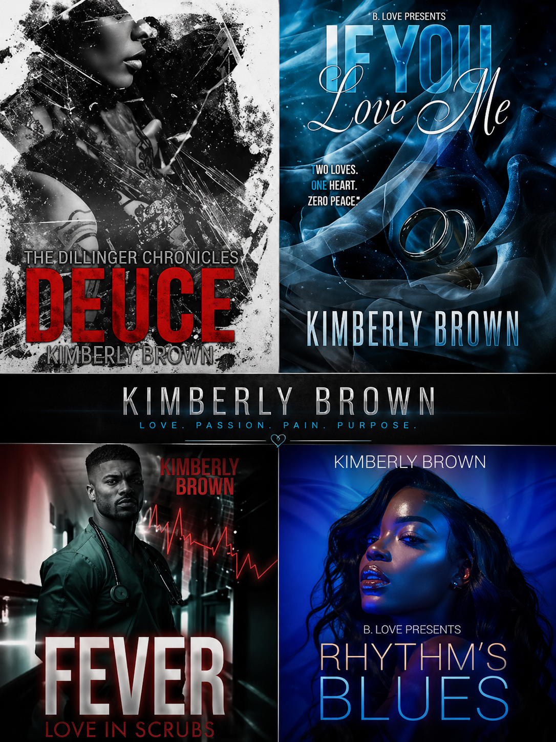 Kimberly Brown book covers collage featuring Deuce, If You Love Me, Fever Love in Scrubs, and Rhythm's Blues