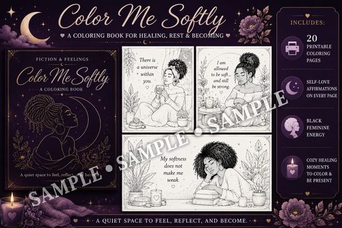 Color Me Softly — A Fiction & Feelings Coloring Book