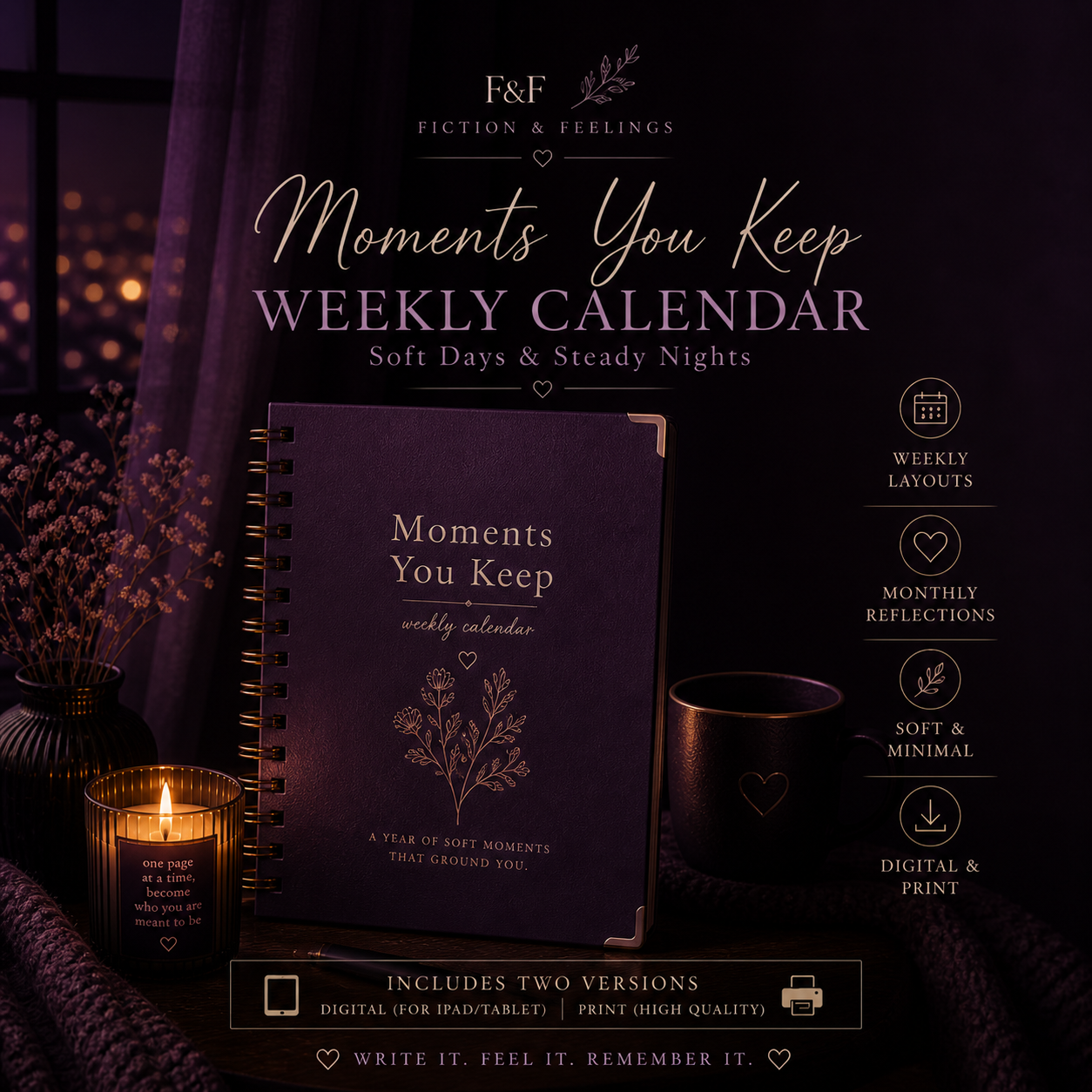 Moments You Keep: Soft Days & Steady Nights — Weekly Calendar