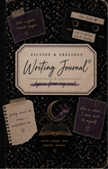 Fiction & Feelings: Writing Journal — Lyrics from My Soul